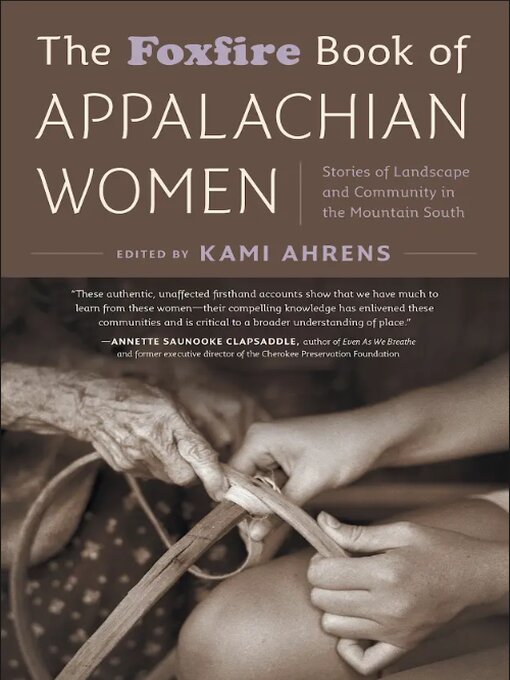 Title details for The Foxfire Book of Appalachian Women by Kami Ahrens - Available